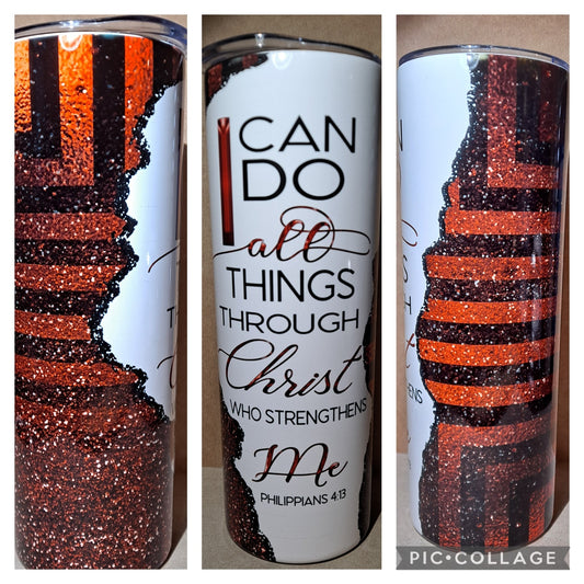I can do all things through Christ