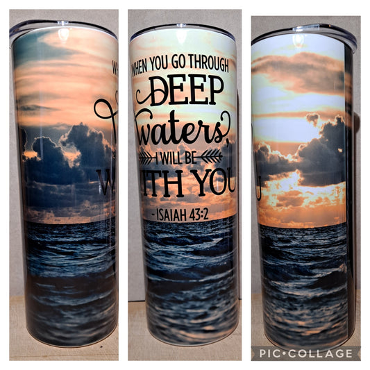 Isaiah 43:2 Deep waters
