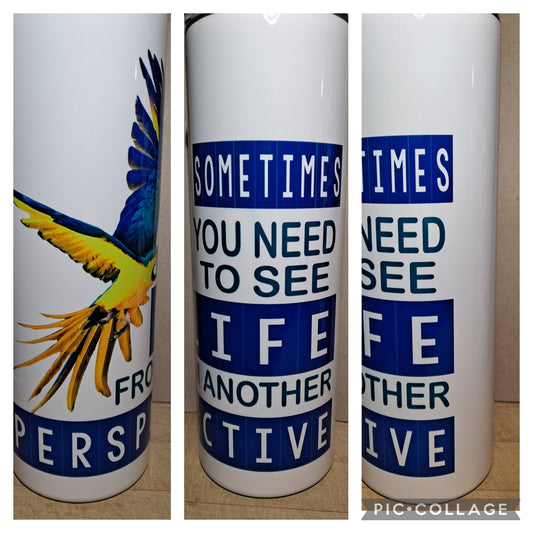 Sometomes you need to see life from another perspective