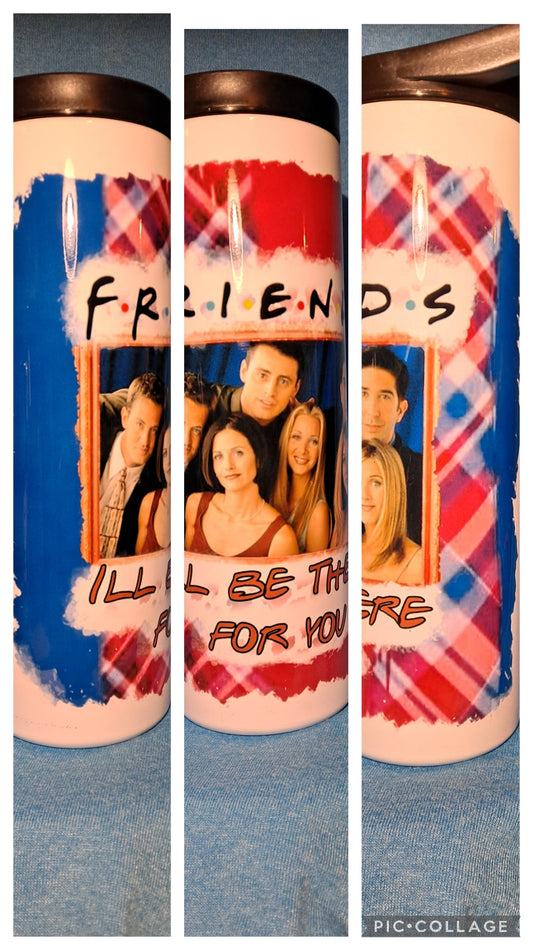 Friends I'll be there for you